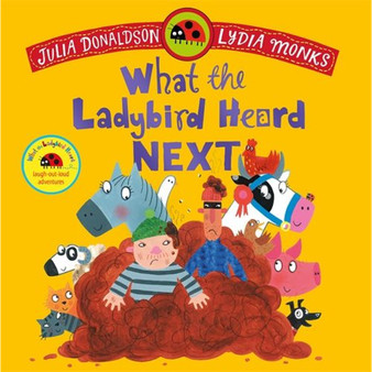 What the Ladybird Heard Next - ISBN 9781035049172