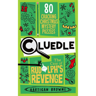 Cluedle - The Case of Rudolph's Revenge - ISBN 9781035053612
