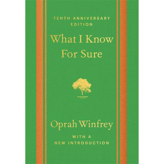 What I Know For Sure - Tenth Anniversary Edition - ISBN 9781035058488