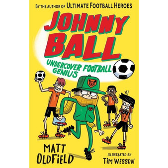 Johnny Ball: Undercover Football Genius - ISBN 9781406391275