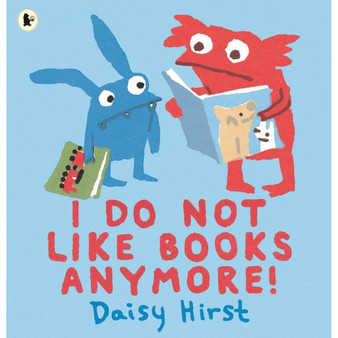 I Do Not Like Books Anymore! - ISBN 9781406382914