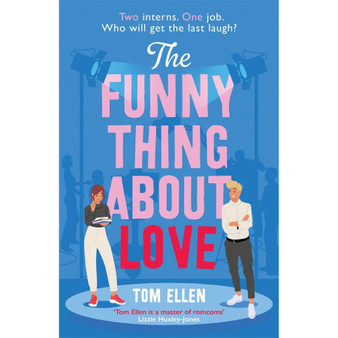 The Funny Thing About Love - ISBN 9781471414992