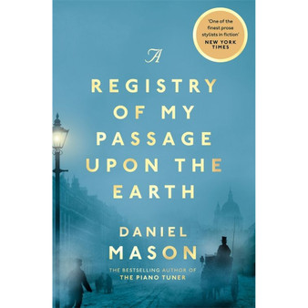 A Registry of My Passage Upon the Earth - ISBN 9781529038507