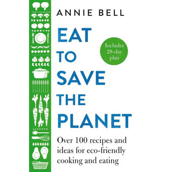 Eat to Save the Planet - ISBN 9781529047592