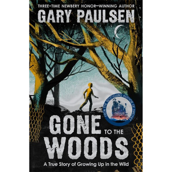 Gone to the Woods: A True Story of Growing Up in the Wild - ISBN 9781529047721