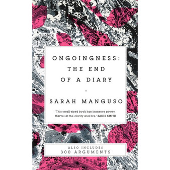 Ongoingness/ 300 Arguments - ISBN 9781529027624