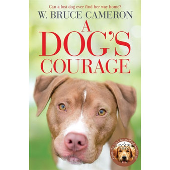A Dog's Courage - ISBN 9781529075854