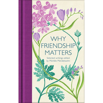 Why Friendship Matters - ISBN 9781529032659