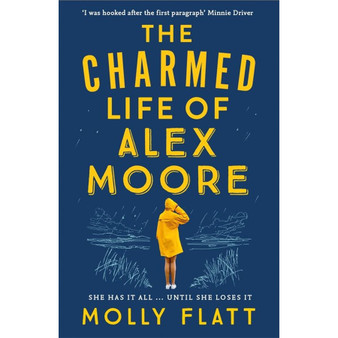The Charmed Life of Alex Moore - ISBN 9781509854530
