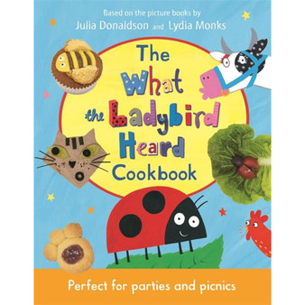 The What the Ladybird Heard Cookbook - ISBN 9781509894437