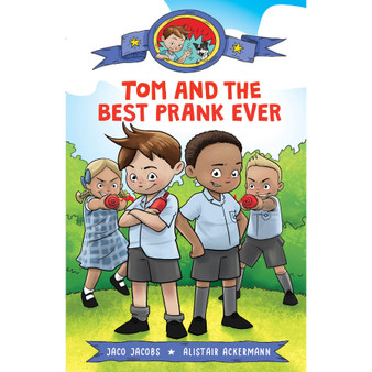 Tom and the best prank ever - ISBN 9781779991126