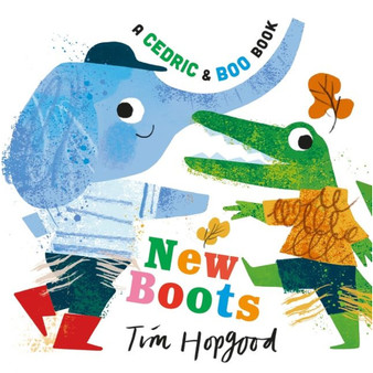 A Cedric and Boo Book: New Boots - ISBN 9781529516388