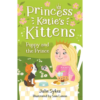 Poppy and the Prince (Princess Katie's Kittens 4) - ISBN 9781800785359