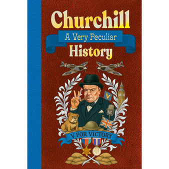 Churchill: A Very Peculiar History - ISBN 9781835874134