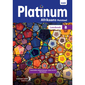 Platinum Afrikaans Huistaal Graad 8 Leesboek - ISBN 9780636146242