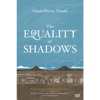 The Equality of Shadows - ISBN 9781770109124