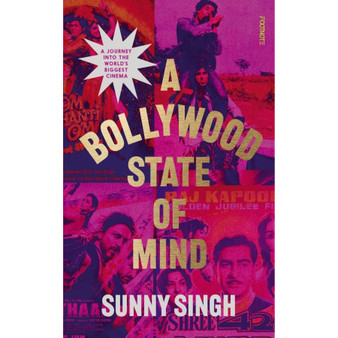 A Bollywood State of Mind - ISBN 9781804441435