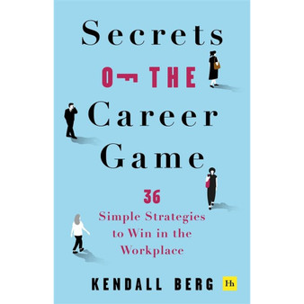 Secrets of the Career Game - ISBN 9781804091111