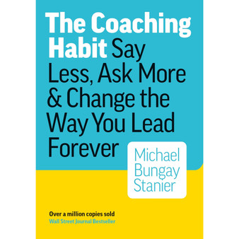 The Coaching Habit - ISBN 9780978440749