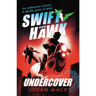 Swift and Hawk: Undercover - ISBN 9781406394948