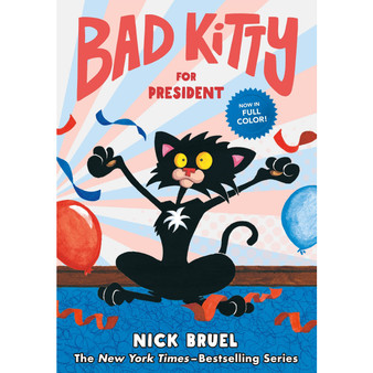 Bad Kitty for President (full-color edition) - ISBN 9781250782373