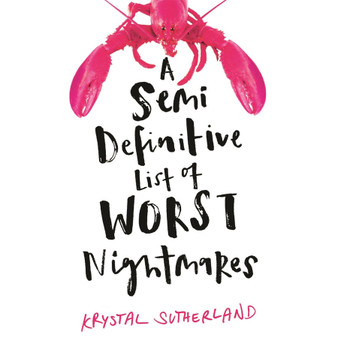 A Semi Definitive List of Worst Nightmares - ISBN 9781471406614