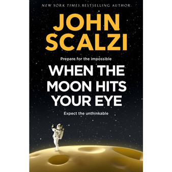 When the Moon Hits Your Eye - ISBN 9781509835294