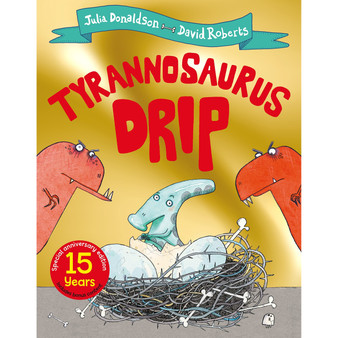 Tyrannosaurus Drip 15th Anniversary Edition - ISBN 9781529069273