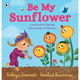 Be My Sunflower - ISBN 9781529502930