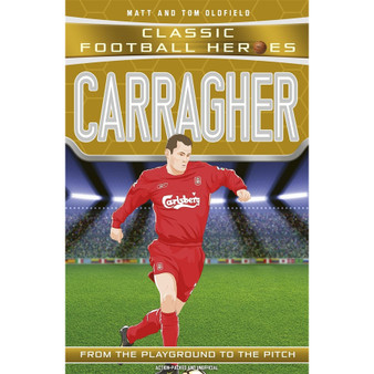 Carragher: From the Playground to the Pitch - ISBN 9781786064639