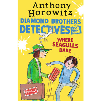 Where Seagulls Dare: A Diamond Brothers Case - ISBN 9781529501179