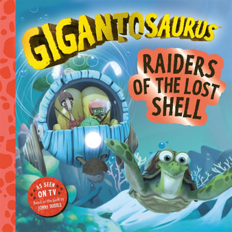 Templar Books Gigantosaurus Raiders of the Lost Shell - ISBN 9781800788046