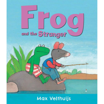 Frog and the Stranger - ISBN 9781783441433