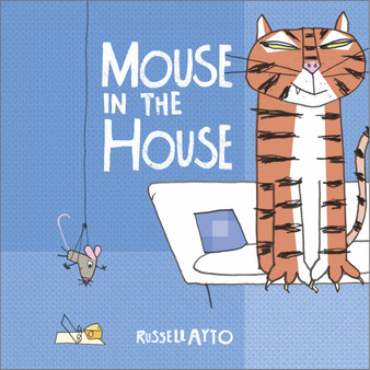 Mouse in the House - ISBN 9781783448777