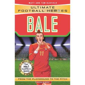 Bale: From the Playground to the Pitch (Ultimate Football Heroes) - ISBN 9781786068019