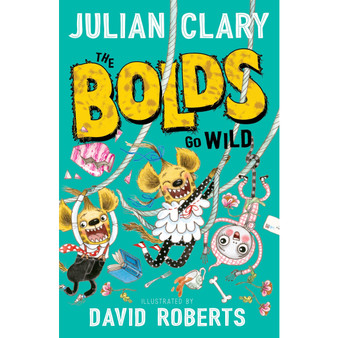 The Bolds Go Wild (5) - ISBN 9781783448418