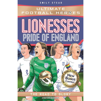 Lionesses: European Champions: Ultimate Football Heroes - ISBN 9781789466881