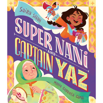 Super Nani and Captain Yaz - ISBN 9781800788121