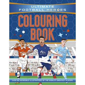 Ultimate Football Heroes Colouring Book (The No.1 football series) - ISBN 9781800784017
