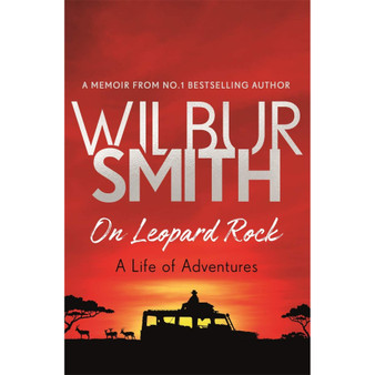 On Leopard Rock A Life Of Adventures - ISBN 9781785765353