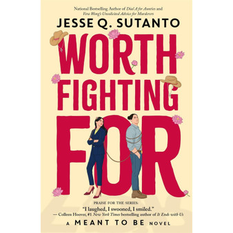 Worth Fighting For A Meant to be Novel - ISBN 9781835873076