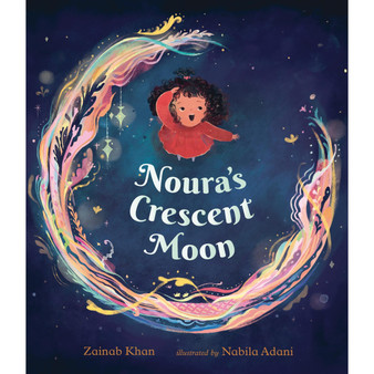 Ltd Nouras Crescent Moon An Eid Story - ISBN 9781529522129
