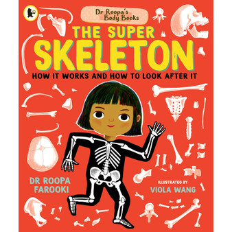 Dr Roopas Body Books The Super Skeleton - ISBN 9781529523300