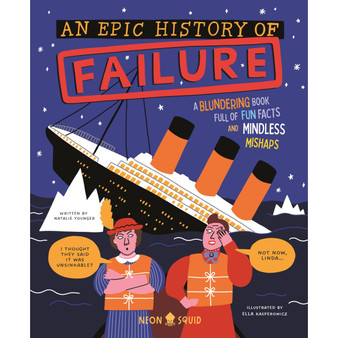 An Epic History of Failure - ISBN 9781916745124