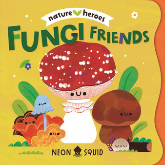 Fungi Friends - ISBN 9781916745131