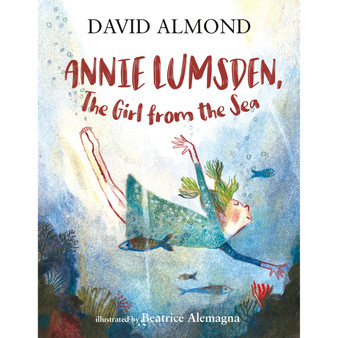 Annie Lumsden, the Girl from the Sea - ISBN 9781406394559