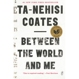 Between The World And Me - ISBN 9781925240702