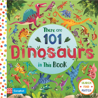 There Are 101 Dinosaurs In This Book - ISBN 9781529025262