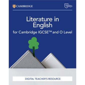 DIGITAL - Cambridge IGCSE™ and O Level Literature in English Digital Teacher's Resource - ISBN 9781009551373