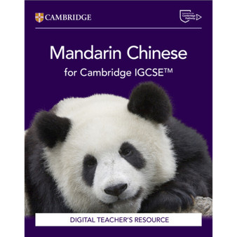 DIGITAL - Mandarin Chinese for Cambridge IGCSE™ Digital Teacher's Resource - ISBN 9781009826358